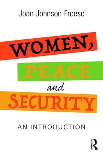 Бумажная книга «Women, Peace and Security: An Introduction», автор Джоан Джонсон-Фриз - фото №1