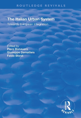 Бумажная книга «The Italian Urban System: Towards European Integration» - фото №1