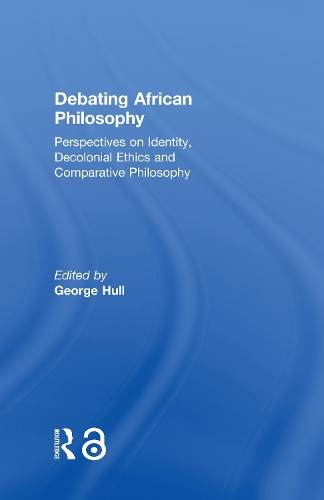 Паперова книга «Debating African Philosophy: Perspectives on Identity, Decolonial Ethics and Comparative Philosophy» - фото №1