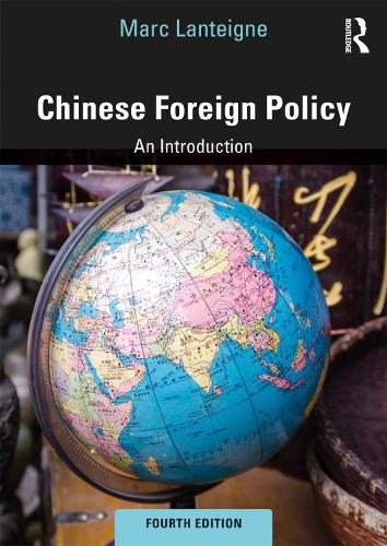 Бумажная книга «Chinese Foreign Policy: An Introduction», автор Марк Лантейн - фото №1
