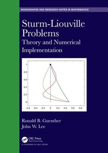 [object Object] «Sturm-Liouville Problems: Theory and Numerical Implementation», авторів Джон В. Лі, Рональд Б. Гюнтер - фото №1