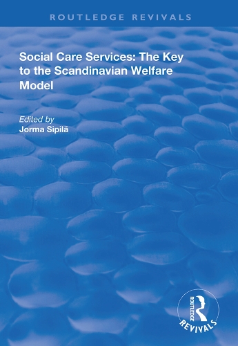 Паперова книга «Social Care Services: The Key to the Scandinavian Welfare Model» - фото №1