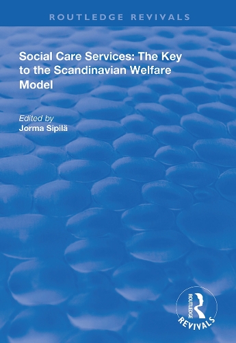 Бумажная книга «Social Care Services: The Key to the Scandinavian Welfare Model» - фото №1