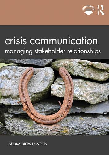 Бумажная книга «Crisis Communication: Managing Stakeholder Relationships», автор Одра Дирс-Лоусон - фото №1