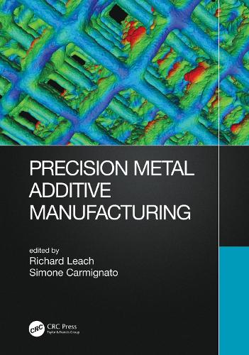 Паперова книга «Precision Metal Additive Manufacturing» - фото №1