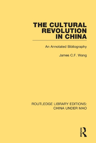 Паперова книга «The Cultural Revolution in China: An Annotated Bibliography», автор Джеймс К. Ф. Ванг - фото №1