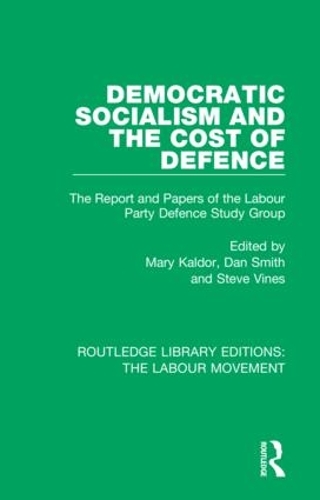 Paper book «Democratic Socialism and the Cost of Defence: The Report and Papers of the Labour Party Defence Study Group» - фото №1