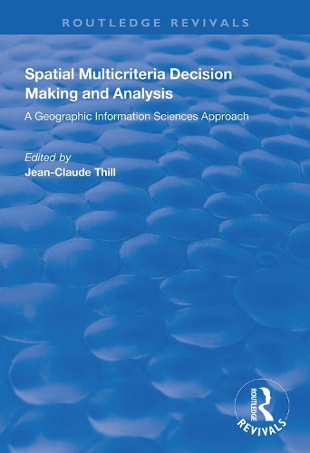 Паперова книга «Spatial Multicriteria Decision Making and Analysis: A Geographic Information Sciences Approach» - фото №1
