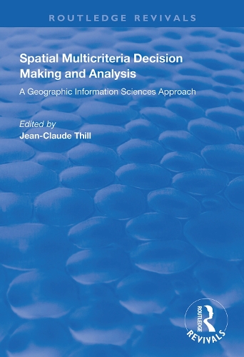 Бумажная книга «Spatial Multicriteria Decision Making and Analysis: A Geographic Information Sciences Approach» - фото №1