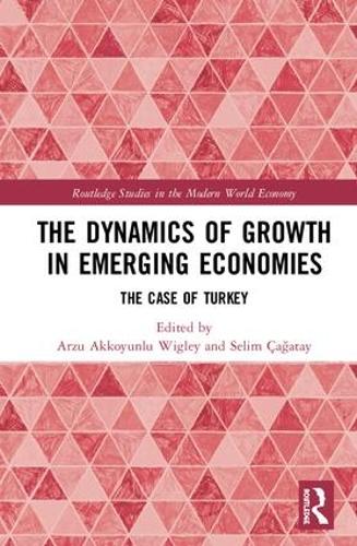 Паперова книга «The Dynamics of Growth in Emerging Economies: The Case of Turkey» - фото №1
