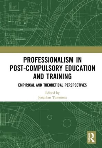 Бумажная книга «Professionalism in Post-Compulsory Education and Training: Empirical and Theoretical Perspectives» - фото №1