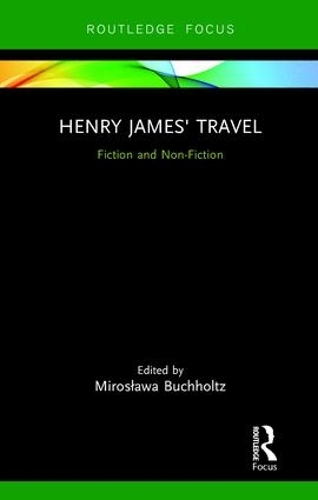 Бумажная книга «Henry James' Travel: Fiction and Non-Fiction» - фото №1