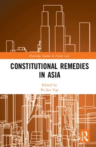 Паперова книга «Constitutional Remedies in Asia» - фото №1