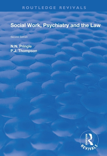 Бумажная книга «Social Work, Psychiatry and the Law: Second Edition», авторов Н.Н. Прингл, П.Дж. Томпсон - фото №1