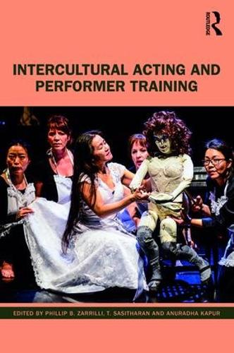 Бумажная книга «Intercultural Acting and Performer Training» - фото №1