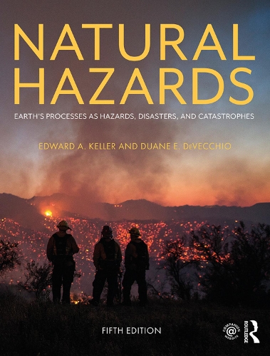 Паперова книга «Natural Hazards: Earth's Processes as Hazards, Disasters, and Catastrophes», авторів Дуейн Е. ДеВеккіо, Едвард А. Келлер - фото №1