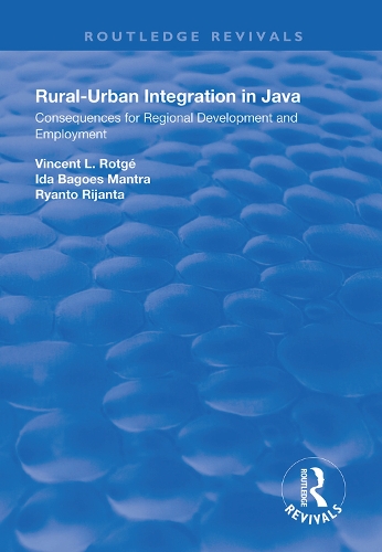 Паперова книга «Rural-Urban Integration in Java: Consequences for Regional Development and Employemnt», автор Вінсент Л. Ротаге - фото №1