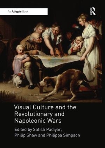Бумажная книга «Visual Culture and the Revolutionary and Napoleonic Wars» - фото №1