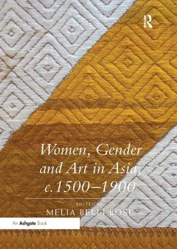 Бумажная книга «Women, Gender and Art in Asia, c. 1500-1900» - фото №1
