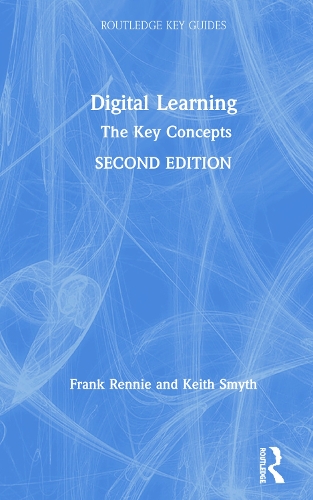 [object Object] «Digital Learning: The Key Concepts», авторов Фрэнк Ренни, Кит Смит - фото №1