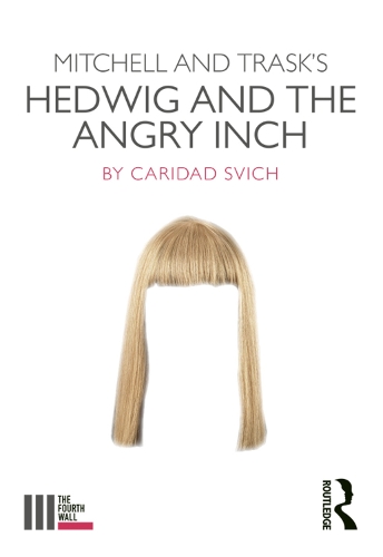Бумажная книга «Mitchell and Trask's Hedwig and the Angry Inch», автор Каридад Свич - фото №1