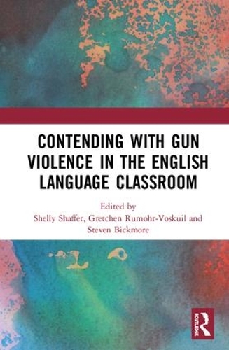 Бумажная книга «Contending with Gun Violence in the English Language Classroom» - фото №1