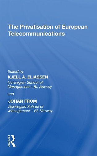Бумажная книга «The Privatisation of European Telecommunications», авторов Йохан Фром, Кьелл А. Элиассен - фото №1
