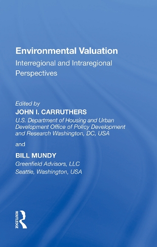 Бумажная книга «Environmental Valuation: Interregional and Intraregional Perspectives», авторов Билл Манди, Джон. И. Каррутерс - фото №1
