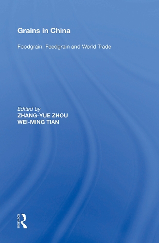 Паперова книга «Grains in China: Foodgrain, Feedgrain and World Trade», авторів Вей-Мін Тянь, Чжан Юе Чжоу - фото №1