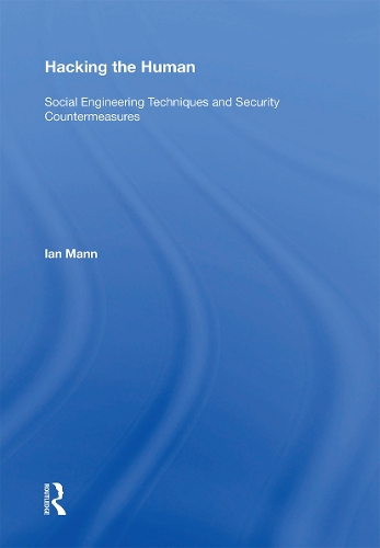 [object Object] «Hacking the Human: Social Engineering Techniques and Security Countermeasures», автор Ян Манн - фото №1