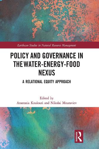 Бумажная книга «Policy and Governance in the Water-Energy-Food Nexus: A Relational Equity Approach» - фото №1