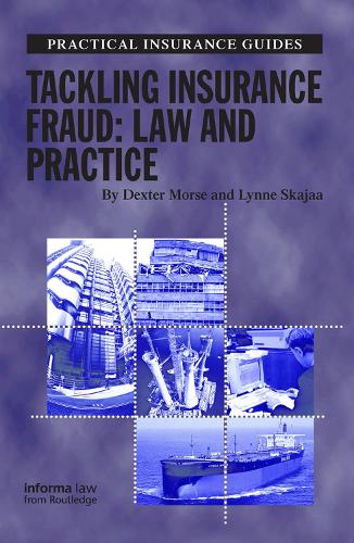 Бумажная книга «Tackling Insurance Fraud: Law and Practice», авторов Декстер Морс, Линн Скаджаа - фото №1