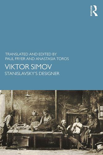 Бумажная книга «Viktor Simov: Stanislavsky’s Designer» - фото №1