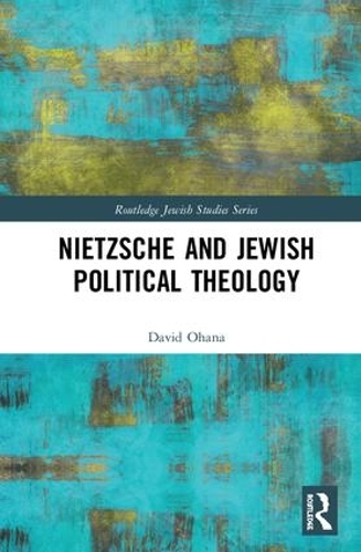 Паперова книга «Nietzsche and Jewish Political Theology», автор Девід Охана - фото №1