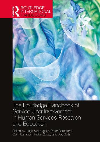 Бумажная книга «The Routledge Handbook of Service User Involvement in Human Services Research and Education» - фото №1