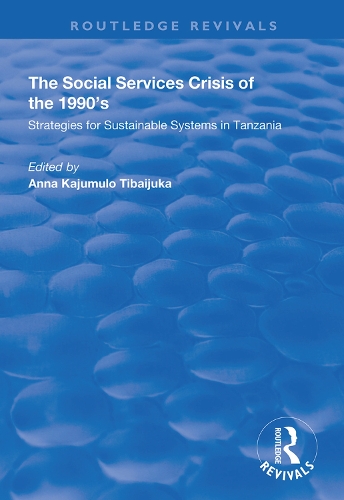Бумажная книга «The Social Services Crisis of the 1990s: Strategies for Sustainable Systems in Tanzania» - фото №1