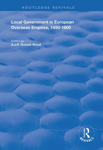 Паперова книга «Local Government in European Overseas Empires, 1450–1800: Part II» - фото №1