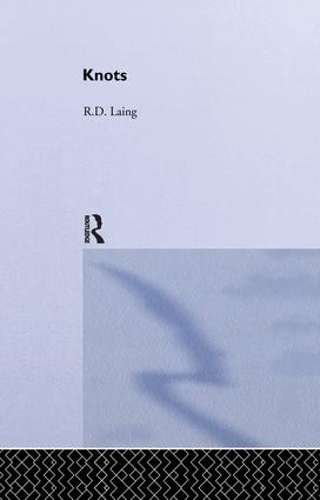 Паперова книга «Knots: Selected Works of RD Laing: Vol 7», автор Р. Д. Лейнг - фото №1