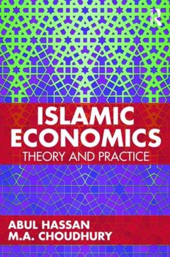 Паперова книга «Islamic Economics: Theory and Practice», авторів Абуль Хасан, М.А. Чаудхурі - фото №1