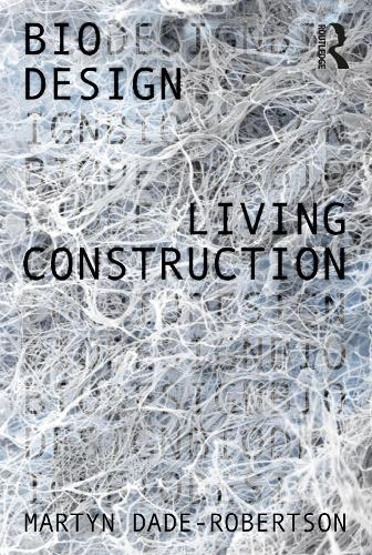 Паперова книга «Living Construction», автор Мартін Дейд-Робертсон - фото №1