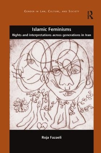 Бумажная книга «Islamic Feminisms: Rights and Interpretations Across Generations in Iran», автор Роха Фазаэли - фото №1