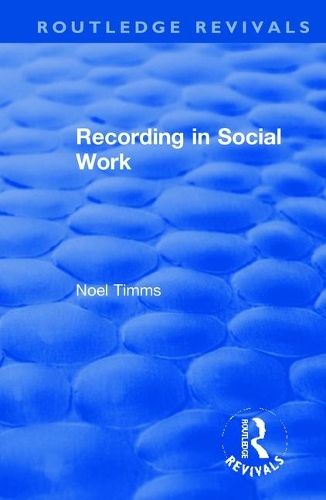Бумажная книга «Recording in Social Work», автор Ноэль Тиммс - фото №1