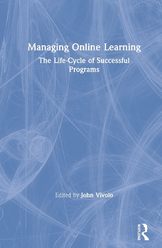 Паперова книга «Managing Online Learning: The Life-Cycle of Successful Programs» - фото №1