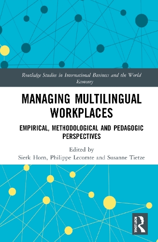 Паперова книга «Managing Multilingual Workplaces: Methodological, Empirical and Pedagogic Perspectives» - фото №1