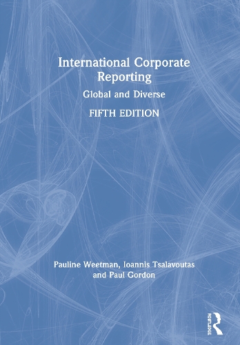 Бумажная книга «International Corporate Reporting: Global and Diverse», авторов Иоаннис Цалавутас, Пол Гордон, Полина Витман - фото №1