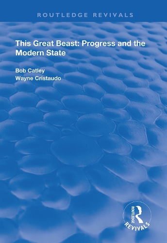 Бумажная книга «This Great Beast: Progress and the Modern State», авторов Р. Кэтли, В. Кристаудо - фото №1