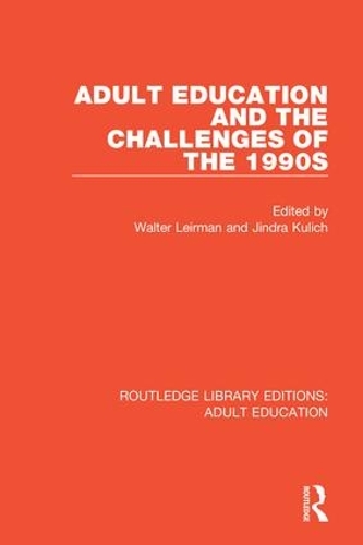 Паперова книга «Adult Education and the Challenges of the 1990s» - фото №1
