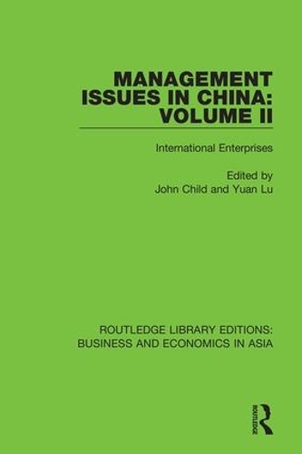 Бумажная книга «Management Issues in China: Volume 2: International Enterprises» - фото №1