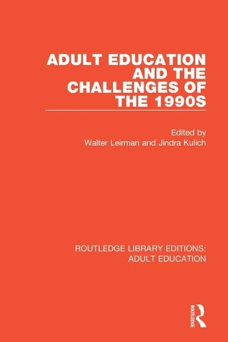 Бумажная книга «Adult Education and the Challenges of the 1990s» - фото №1