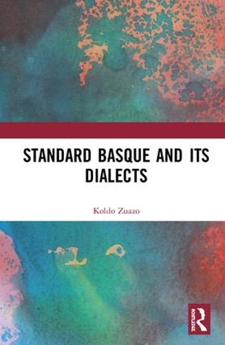 Паперова книга «Standard Basque and Its Dialects», автор Колдо Дзуазо - фото №1